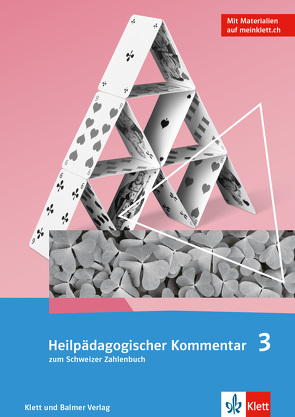 Heilpädagogischer Kommentar zum Schweizer Zahlenbuch 3