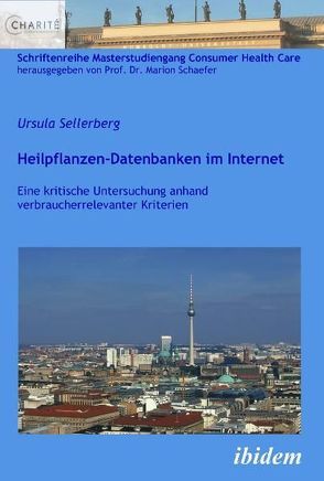 Heilpflanzen-Datenbanken im Internet von Schaefer,  Marion, Sellerberg,  Ursula
