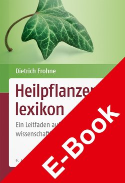 Heilpflanzenlexikon von Frohne,  Dietrich