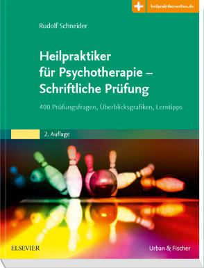 Heilpraktiker für Psychotherapie – Schriftliche Prüfung von Schneider,  Rudolf