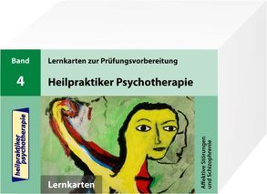 Heilpraktiker Psychotherapie – 200 Lernkarten – Affektive Störungen und Schizophrenie (Teil 4) von Mery,  Marcus