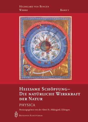 Heilsame Schöpfung – Die natürliche Wirkkraft der Dinge von Riha,  Ortrun