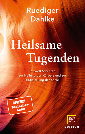 Heilsame Tugenden von Dahlke,  Ruediger