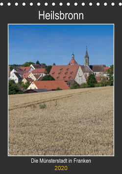 Heilsbronn – Die Münsterstadt in Franken (Tischkalender 2020 DIN A5 hoch) von Endres Fotodesign,  Harald