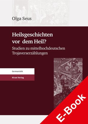 Heilsgeschichten vor dem Heil? von Seus,  Olga