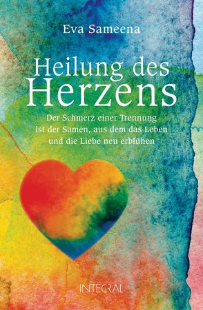 Heilung des Herzens von Sameena,  Eva