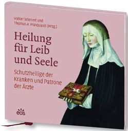 Heilung für Leib und Seele von Marquardt,  Thomas A., Wienert,  Volker