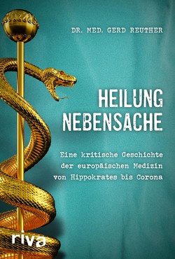 Heilung Nebensache von Reuther,  Gerd