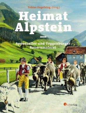 Heimat Alpstein von Engelsing,  Tobias