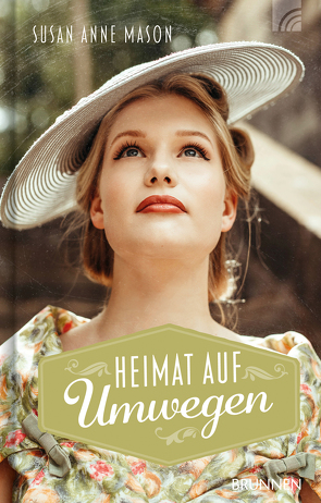 Heimat auf Umwegen von Mason,  Susan Anne, Schneider,  Evelyn