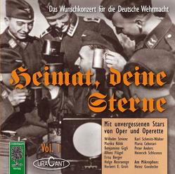 Heimat, deine Sterne. Das Wunschkonzert für die Deutsche Wehrmacht, Vol. 1 von Pascher,  Fridhardt