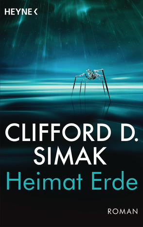 Heimat Erde von Pukallus,  Horst, Simak,  Clifford D.