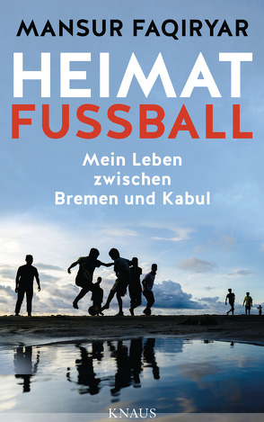 Heimat Fußball von Faqiryar,  Mansur