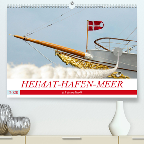 Heimat-Hafen-Meer (Premium, hochwertiger DIN A2 Wandkalender 2020, Kunstdruck in Hochglanz) von Boockhoff,  Irk