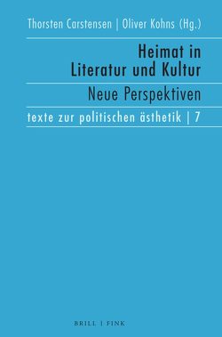 Heimat in Literatur und Kultur von Carstensen,  Thorsten, Kohns,  Oliver