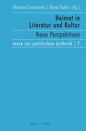 Heimat in Literatur und Kultur von Carstensen,  Thorsten, Kohns,  Oliver