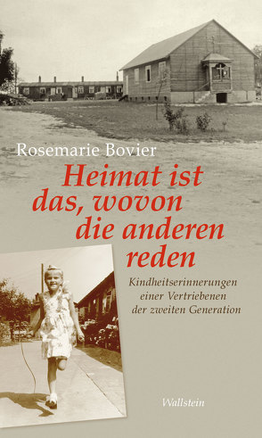 Heimat ist das, wovon die anderen reden von Bovier,  Rosemarie