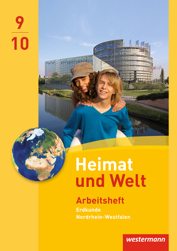 Heimat und Welt – Ausgabe 2012 für Nordrhein-Westfalen von Brants,  Edgar, Gaffga,  Peter, Kreuzberger,  Norma, Meyer,  Matthias, Nebel,  Jürgen, Pauly,  Friedrich, Weiser,  Martina