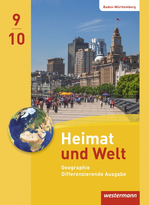 Heimat und Welt – Ausgabe 2016 für Baden-Württemberg von Gaffga,  Peter, Kreuzberger,  Norma, Lemke,  Kerstin, Nebel,  Jürgen, Theophil,  Roland