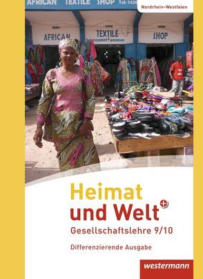 Heimat und Welt PLUS – Ausgabe 2013 für Sekundarschulen in Nordrhein-Westfalen von Gaffga,  Peter, Meyer,  Matthias, Nebel,  Jürgen
