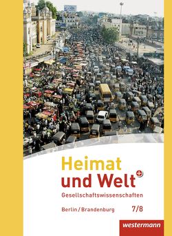 Heimat und Welt Plus – Ausgabe 2017 für die SI in Berlin und Brandenburg von Colditz,  Margit, Kirch,  Peter, Kreuzberger,  Norma, Nebel,  Jürgen, Protze,  Notburga