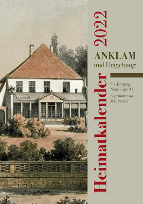 Heimatkalender Anklam 2022 von Historischer Verein Anklam und Umgebung e.V.