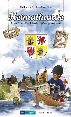 Heimatkunde. Alles über Mecklenburg-Vorpommern (Band 2) von Grau,  Jens-Uwe, Kreft,  Heiko