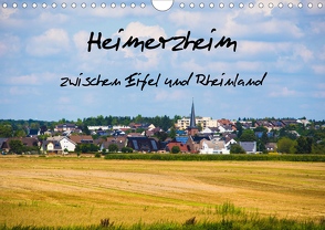 Heimerzheim zwischen Eifel und Rheinland (Wandkalender 2020 DIN A4 quer) von Picfart