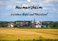 Heimerzheim zwischen Eifel und Rheinland (Wandkalender 2021 DIN A4 quer) von Picfart