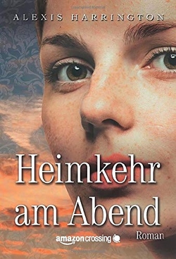 Heimkehr am Abend von Harrington,  Alexis, Horn,  Heide, Prummer-Lehmair,  Christa