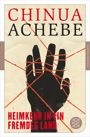 Heimkehr in ein fremdes Land von Achebe,  Chinua, Koehler,  Susanne