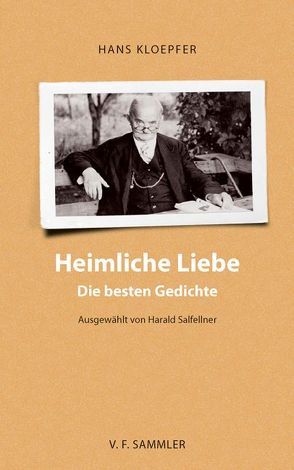 Heimliche Liebe von Harald,  Salfellner, Kloepfer,  Hans