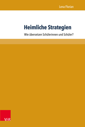 Heimliche Strategien von Florian,  Lena