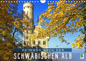 Heimweh nach der Schwäbischen Alb (Wandkalender 2023 DIN A4 quer) von CALVENDO