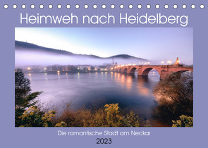 Heimweh nach Heidelberg – Die romantische Stadt am Neckar (Tischkalender 2023 DIN A5 quer) von Assfalg,  Thorsten