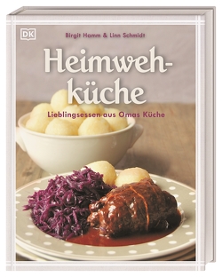 Heimwehküche von Hamm,  Birgit, Schmidt,  Linn