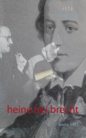 Heine bei Brecht von Hoja,  Roland