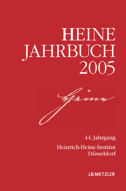 Heine-Jahrbuch 2005 von Brenner-Wilczek,  Sabine, Kruse,  Joseph A