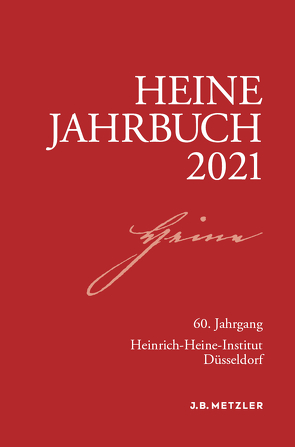 Heine-Jahrbuch 2021 von Brenner-Wilczek,  Sabine