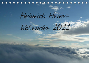 Heine-Kalender Kalender (Tischkalender 2022 DIN A5 quer) von Weimar,  Vincent