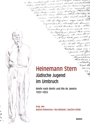 Heinemann Stern. Jüdische Jugend im Umbruch von Pomerance,  Aubrey, Rohland,  Eva, Schloer,  Joachim, Stern,  Heinemann