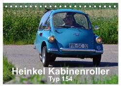 Heinkel Kabinenroller Typ 154 (Tischkalender 2024 DIN A5 quer), CALVENDO Monatskalender von Laue,  Ingo