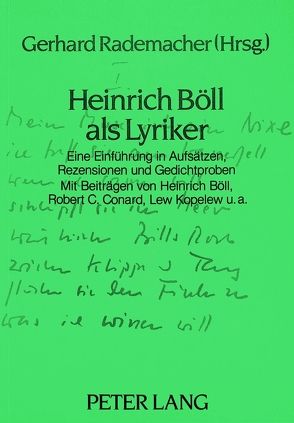 Heinrich Böll als Lyriker von Rademacher,  Gerhard