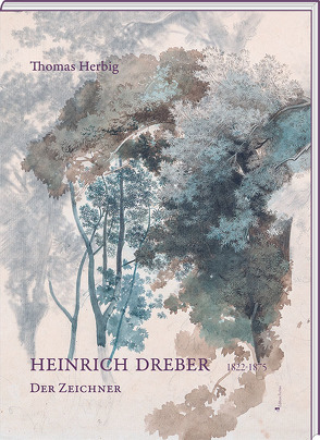 Heinrich Dreber 1822-1875 von Herbig,  Thomas