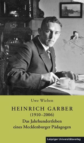 Heinrich Garber (1910–2006) von Wieben,  Uwe
