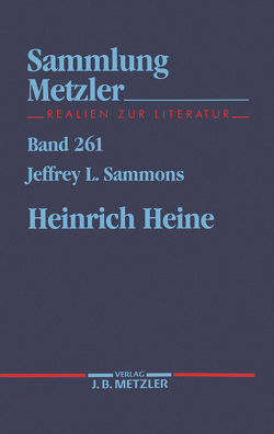 Heinrich Heine von Sammons,  Jeffrey L.