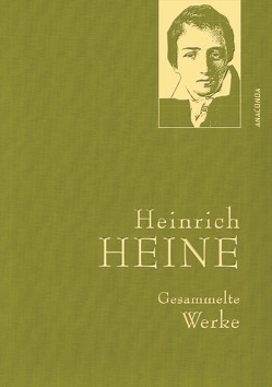 Heinrich Heine, Gesammelte Werke von Heine,  Heinrich