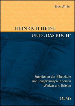 Heinrich Heine und „das Buch“ von Winter,  Hilde