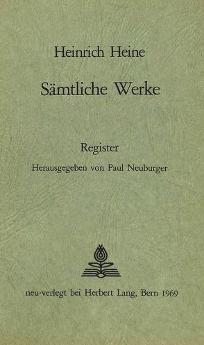 Heinrich Heines sämtliche Werke- Registerband von Heine,  Heinrich