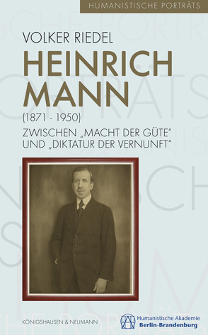 Heinrich Mann (1871-1950) von Riedel,  Volker